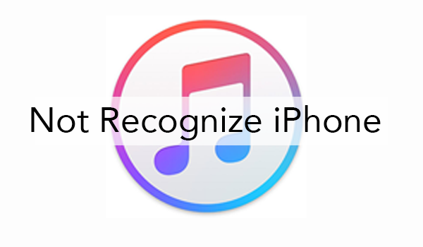 How to Fix iTunes Won’t Recognize iPhone on Windows Computer